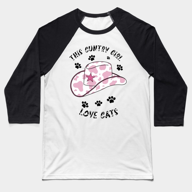 This Country Girl Loves Cats Baseball T-Shirt by NICHE&NICHE